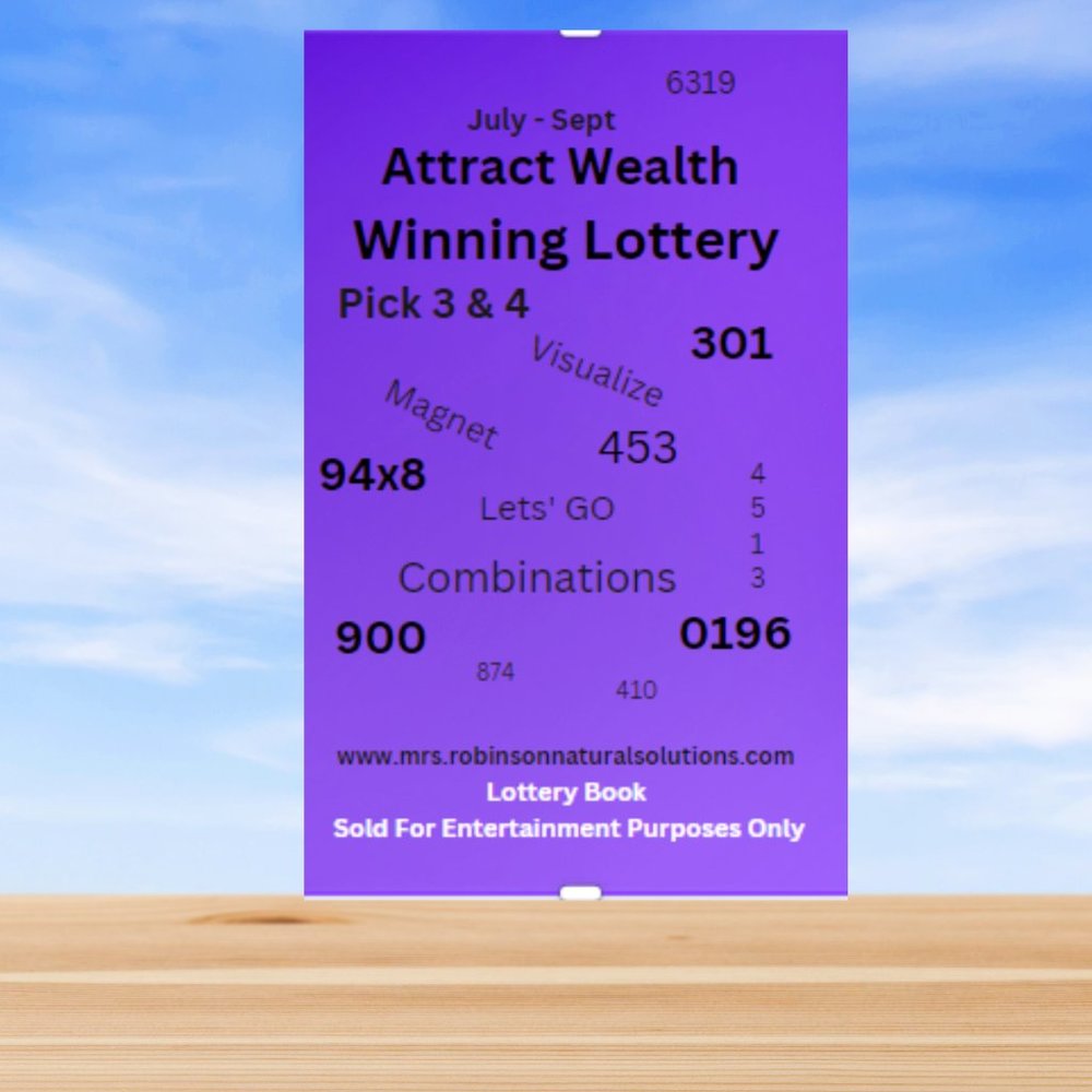 Attract Wealth Winning Lottery July - Sept (2024)